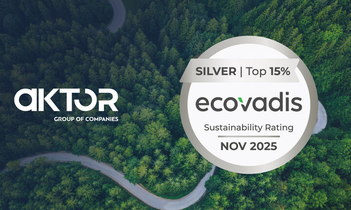 AKTOR: Απέσπασε τη διάκριση “Silver Medal Award” από την EcoVadis